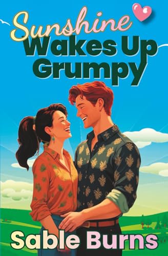 Sunshine Wakes Up Grumpy