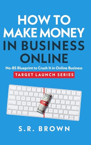 How To Make Money In Business Online