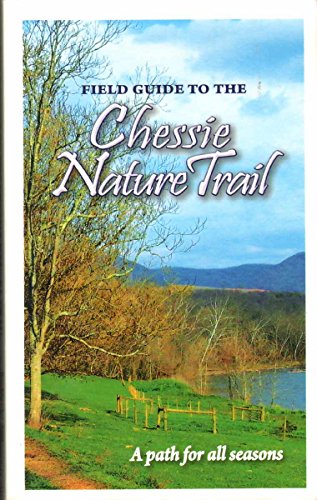 Field Guide to the Chessie Nature Trail