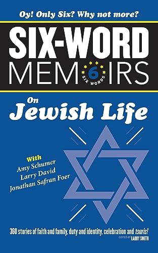 Six Word Memoirs On Jewish Life