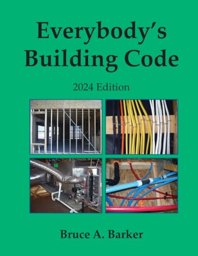 Everybody's Building Code 2024