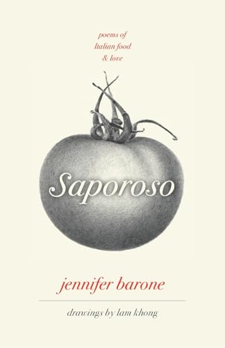 Saporoso, Poems of Italian Food and Love