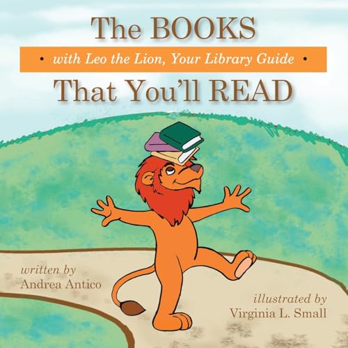 The Books That You'll Read with Leo the Lion, your library guide