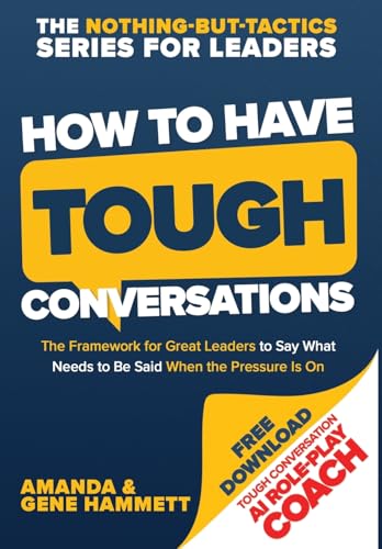 How to Have Tough Conversations