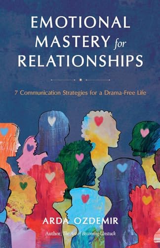 Emotional Mastery for Relationships