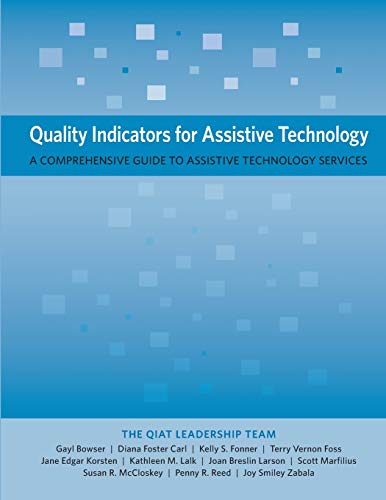 Quality Indicators for Assistive Technology