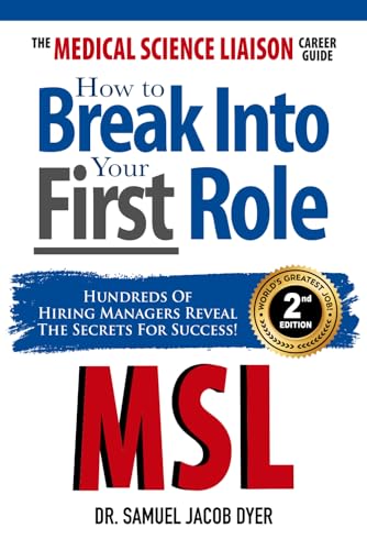 The Medical Science Liaison Career Guide