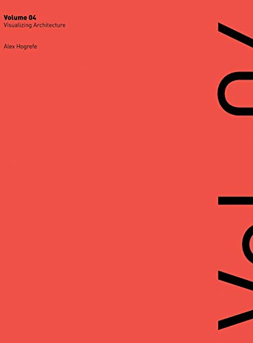 Visualizing Architecture Volume 4