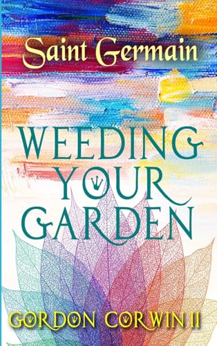 WEEDING YOUR GARDEN