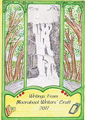 Writings From Moorabool Wrters' Craft 2017