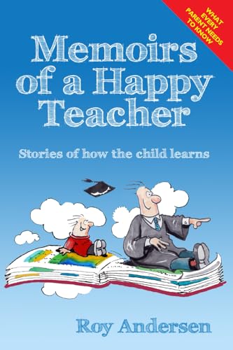 Memoirs of a Happy Teacher