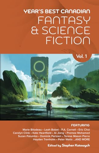 Year's Best Canadian Fantasy and Science Fiction