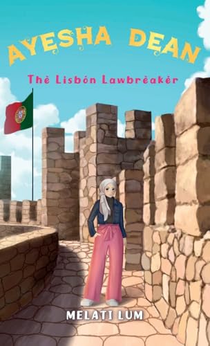 Ayesha Dean The Lisbon Lawbreaker