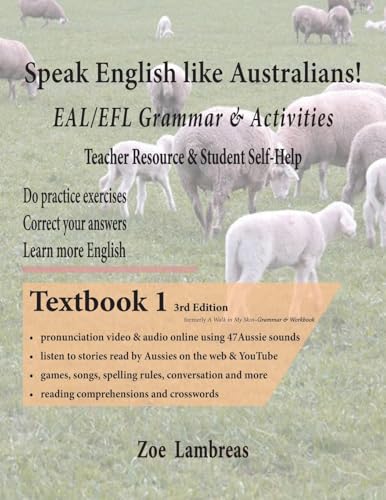 Speak English Like Australians! English Skills - Speak, Read, Write Textbook 1