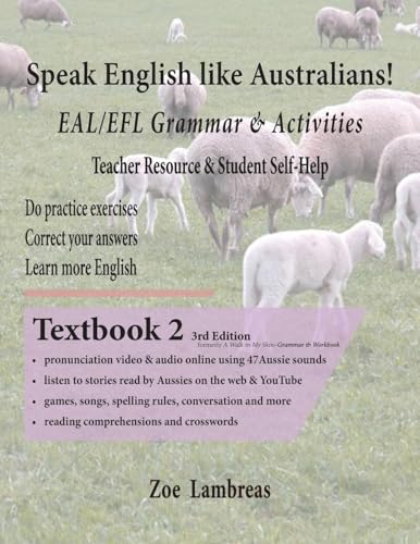 Speak English Like Australians! English Skills - Speak, Read, Write Textbook 2