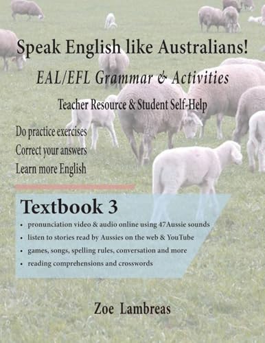 Speak English Like Australians!  English Skills - Speak, Read, Write  Textbook 3