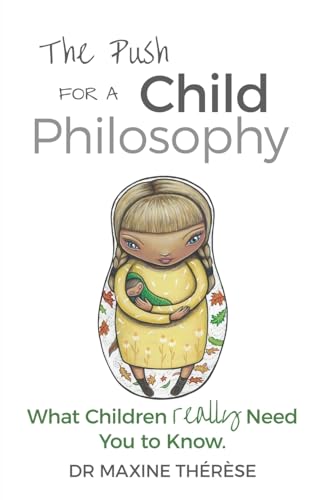 The Push for a Child Philosophy