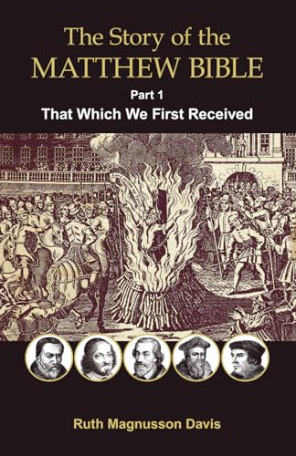 The Story of the  Matthew Bible