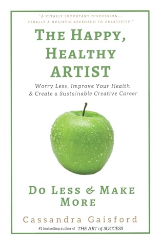 The Happy, Healthy Artist