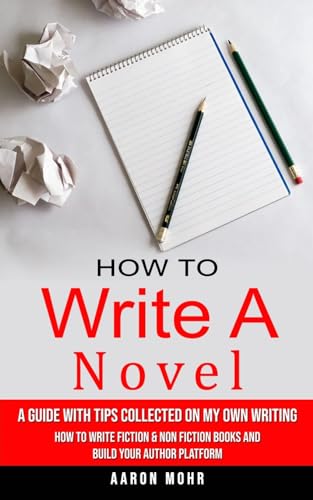 How to Write a Novel