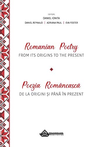 Romanian Poetry from its Origins to the Present