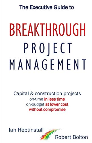 The Executive Guide to Breakthrough Project Management