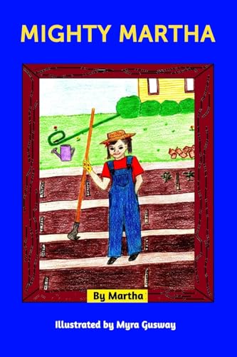 Mighty Martha