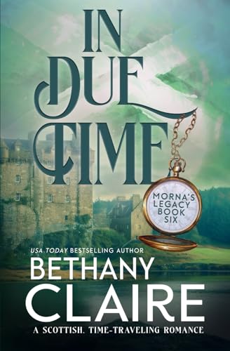 In Due Time - A Novella