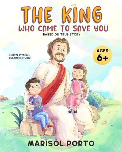 The King Who Came to Save You