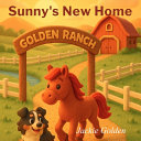 Sunny's New Home