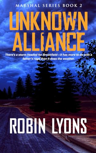UNKNOWN ALLIANCE (School Marshal Novels Book 2)