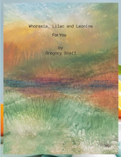 Whoraxia, Lilac and Leonine