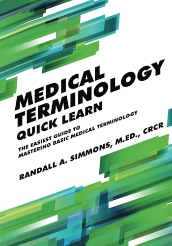 Medical Terminology Quick Learn