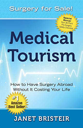Medical Tourism - Surgery for Sale!