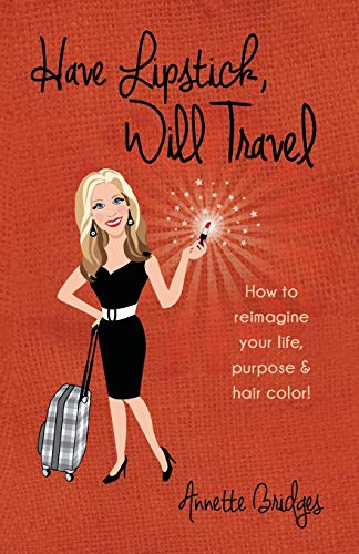 Have Lipstick, Will Travel