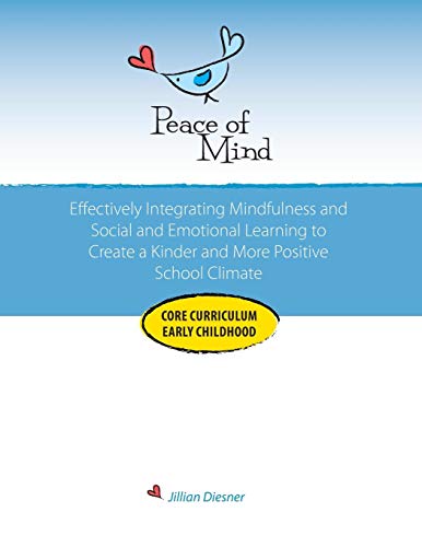 Peace of Mind Core Curriculum for Early Childhood