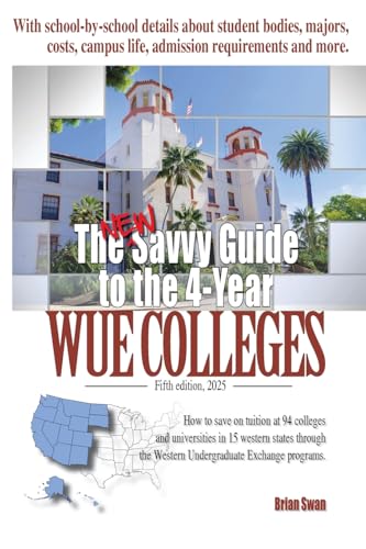 The New Savvy Guide to the 4-Year WUE Colleges