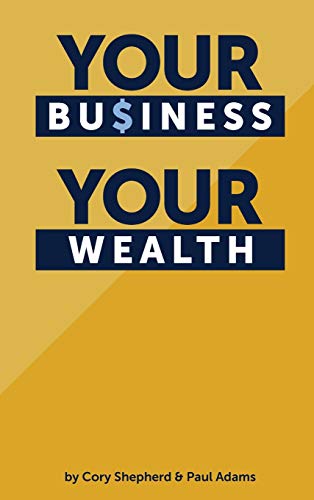 Your Business Your Wealth