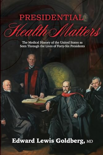 Presidential Health Matters