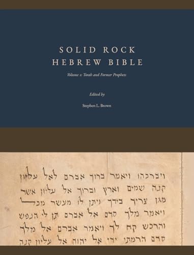 Solid Rock Hebrew Bible, Volume 1