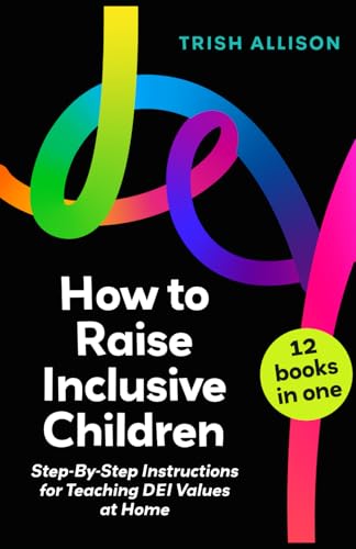 How to Raise Inclusive Children