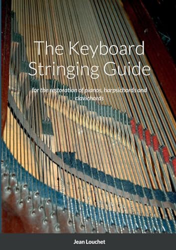 The Keyboard Stringing Guide