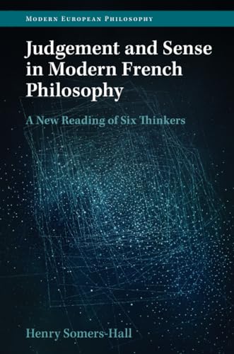 Judgement and Sense in Modern French Philosophy