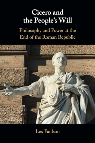 Cicero and the People's Will
