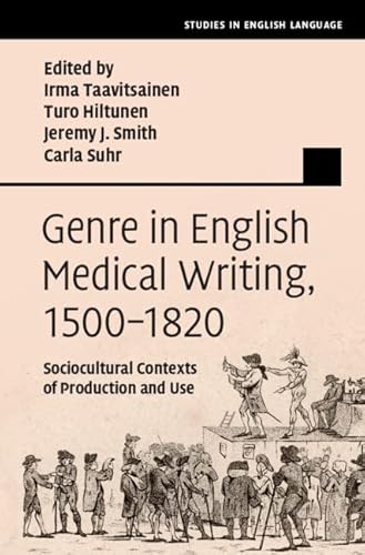 Genre in English Medical Writing, 1500-1820