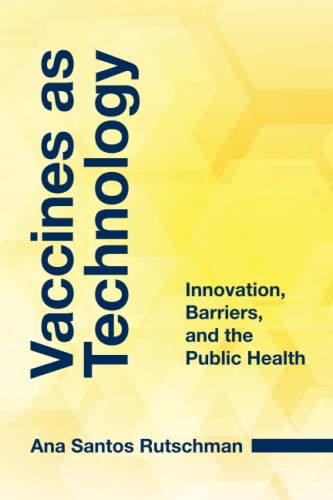 Vaccines as Technology