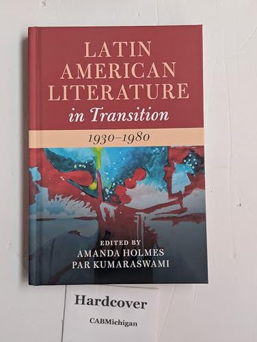 Latin American Literature in Transition 1930-1980