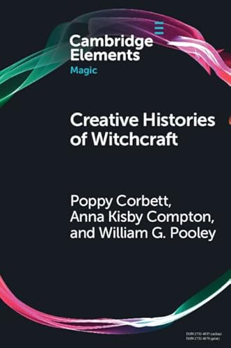 Creative Histories of Witchcraft