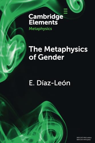 The Metaphysics of Gender