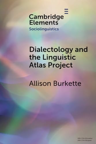 Dialectology and the Linguistic Atlas Project